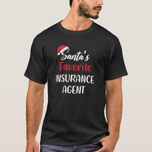 Santas Favourite Insurance Agent Christmas Funny G T-Shirt (Front)