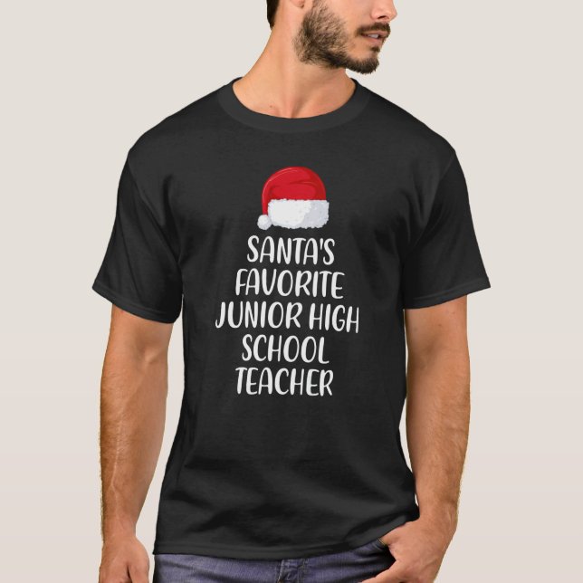Santas Favourite Junior High School Teacher Christ T-Shirt (Front)