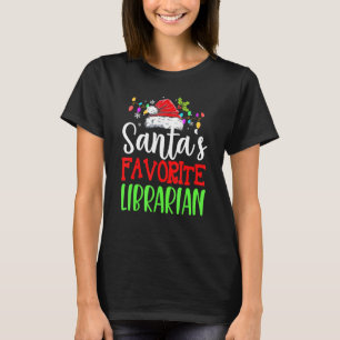 Santas Favourite Librarian Christmas Santa Hat T-Shirt