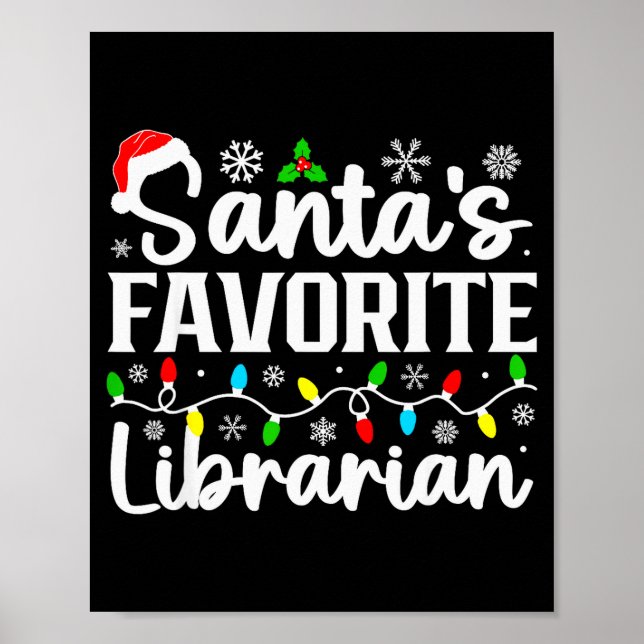 Santas Favourite Librarian Funny Christmas Family  Poster (Front)