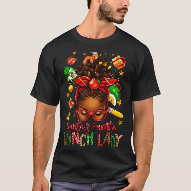 Santa's Favourite Lunch Lady Afro Messy Bun Woman  T-Shirt (Front)