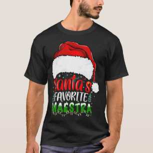 Santa's Favourite Maestra Spanish Teacher Christma T-Shirt