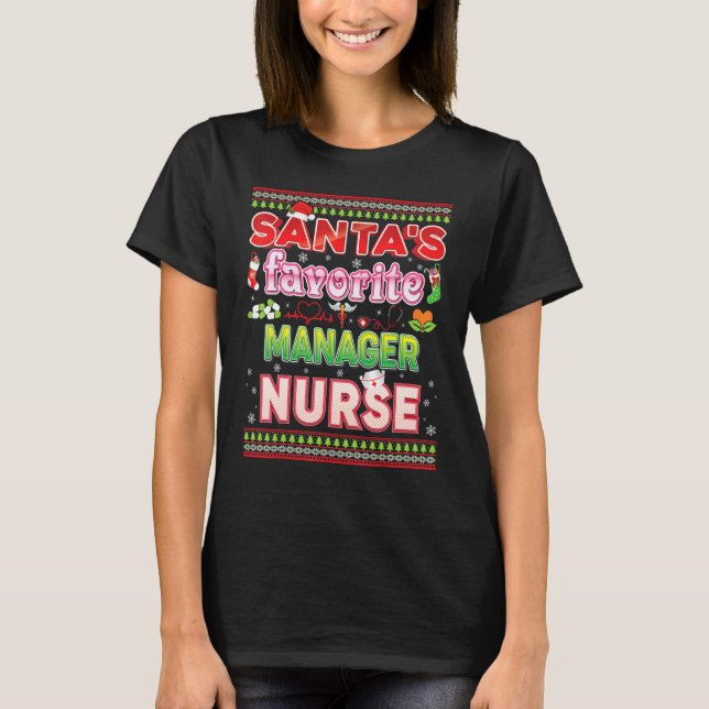 Santa's Favourite Manager Nurse Christmas Santa Ha T-Shirt (Front)