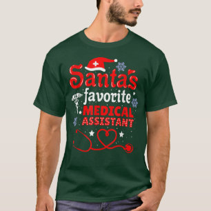 Santas Favourite Medical Assistant Christmas T-Shirt