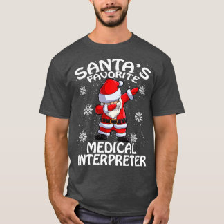 Santas Favourite Medical Interpreter Christmas T-Shirt