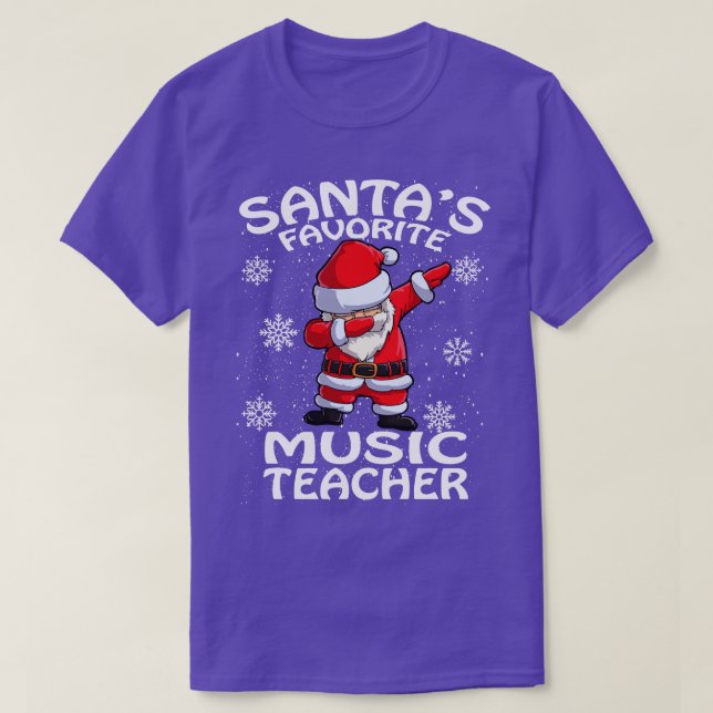 Santas Favourite Music Teacher Christmas T-Shirt (Design Front)