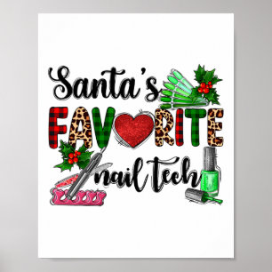 Santa's Favourite Nail Tech Merry Christmas Xmas H Poster