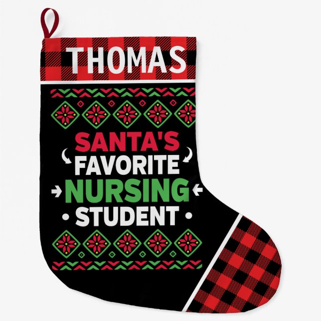 Santa's Favourite Nursing Student Ugly Christmas Large Christmas Stocking (Front)