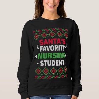Santa's Favourite Nursing Student Ugly Christmas Sweatshirt