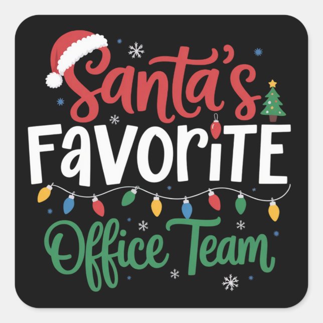 Santa's Favourite Office Team Christmas Funny Work Square Sticker (Front)