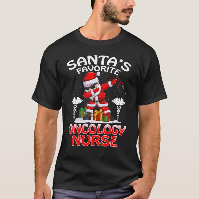 Santa's Favourite Oncology Nurse Christmas Matchin T-Shirt (Front)