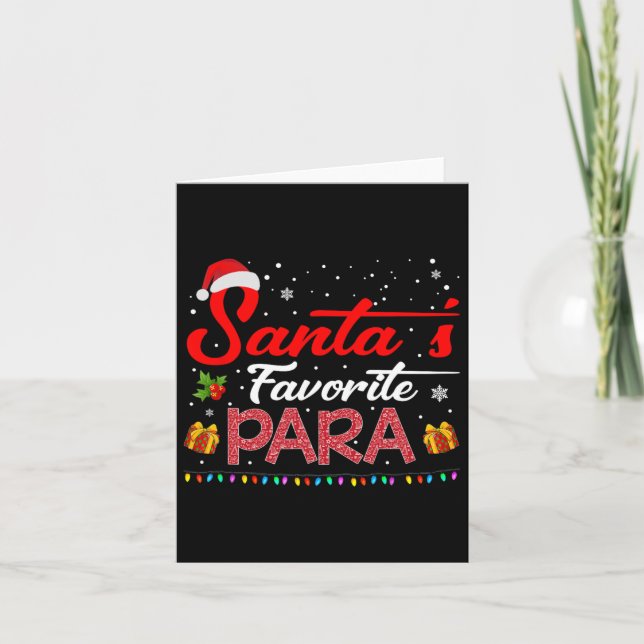 Santa's Favourite Para Christmas Paraprofessional  Card (Front)