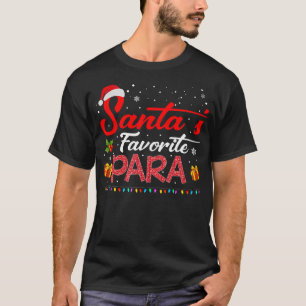 Santa'S Favourite Para Christmas Paraprofessional T-Shirt