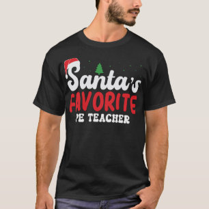 Santa's Favourite PE Teacher Christmas Pyjamas T-Shirt