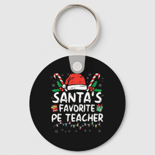 Santa's Favourite Pe Teacher Christmas Santa Fun X Key Ring