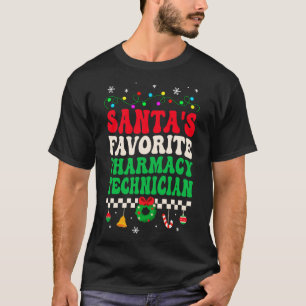 Santas Favourite Pharmacy Technician Retro Christm T-Shirt
