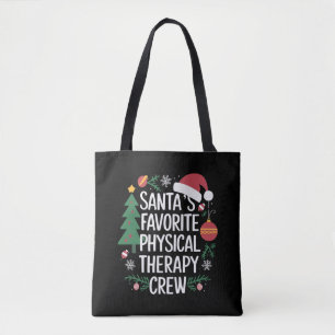 Santa's Favourite Physical Therapy Crew Christmas Tote Bag