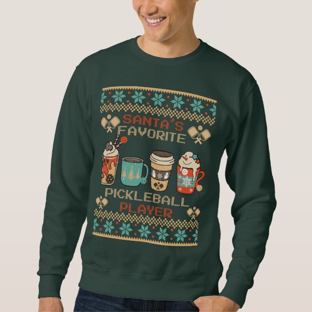 Santa's Favourite Pickleball Player Retro Hot Coco Sweatshirt (Front)