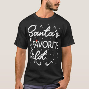 Santas Favourite Pilot Christmas Pilot T-Shirt