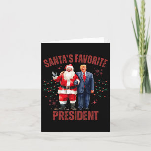Santa's Favourite President Christmas Funny Trump  Card