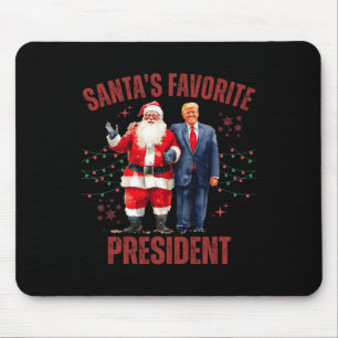 Santa's Favourite President Christmas Funny Trump  Mouse Pad