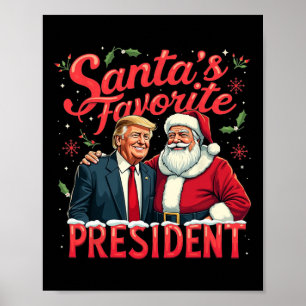 Santa's Favourite President Christmas Funny Trump Poster