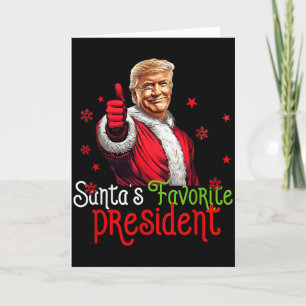 Santas Favourite President Funny Santa Trump 2024 Card