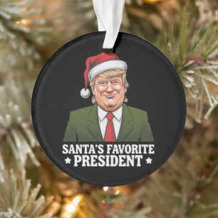 Santa's Favourite President Funny Trump Christmas Ornament