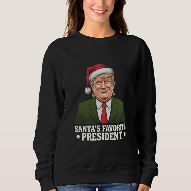 Santa's Favourite President Funny Trump Christmas Sweatshirt (Front)