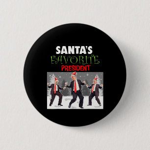 Santa's Favourite President Santa Trump Dance Funn 6 Cm Round Badge