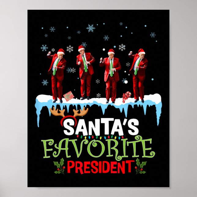Santa's Favourite President Santa Trump Dance Funn Poster (Front)