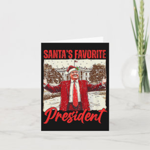 Santa's Favourite President Trump 2024 Christmas F Card