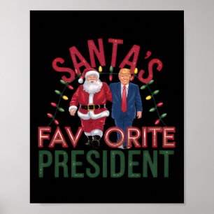 Santa's Favourite President Trump Christmas Poster