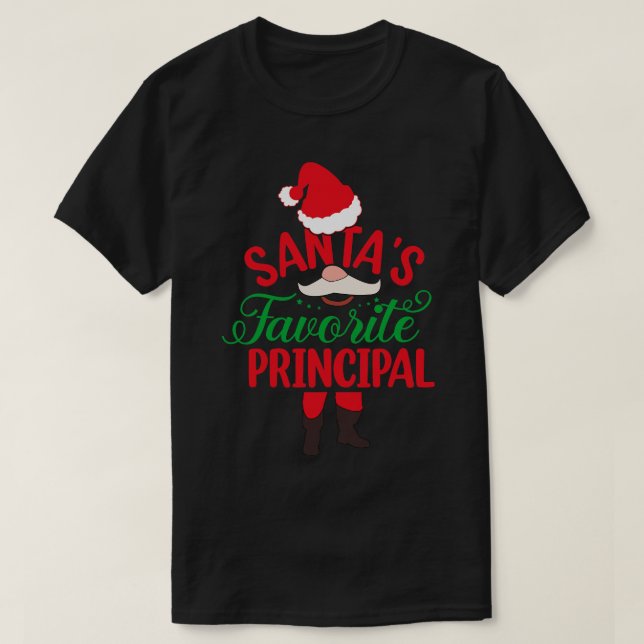 Santas Favourite Principal T-Shirt (Design Front)