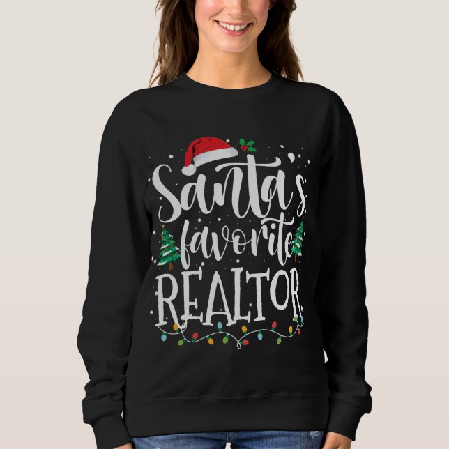 Santa's Favourite Realtor Christmas Santa Hat Ligh Sweatshirt (Front)
