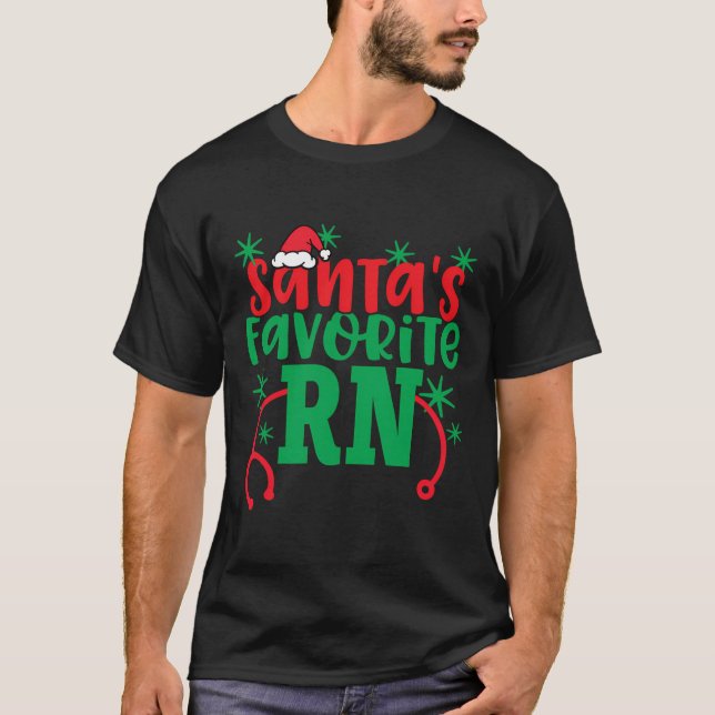 Santa'S Favourite Rn Cute Christmas Registered Nur T-Shirt (Front)