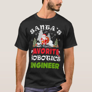 Santa's Favourite Robotics Engineer Funny Christma T-Shirt