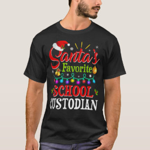 Santas Favourite School Custodian Christmas Santa T-Shirt