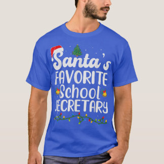 Santas Favourite School Secretary Christmas Funny  T-Shirt