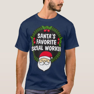 Santas Favourite Social Worker  Christmas Gift T-Shirt