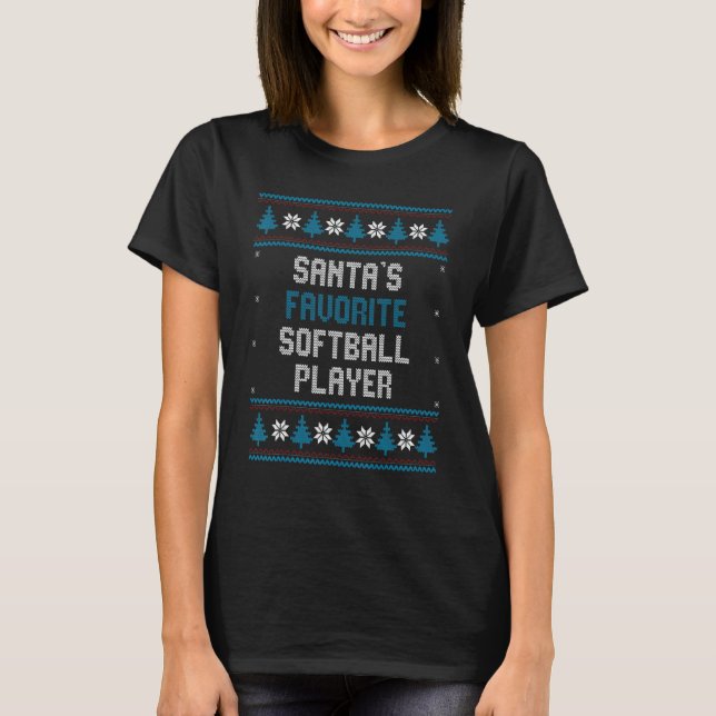 Santas Favourite Softball Player     Christmas Sof T-Shirt (Front)