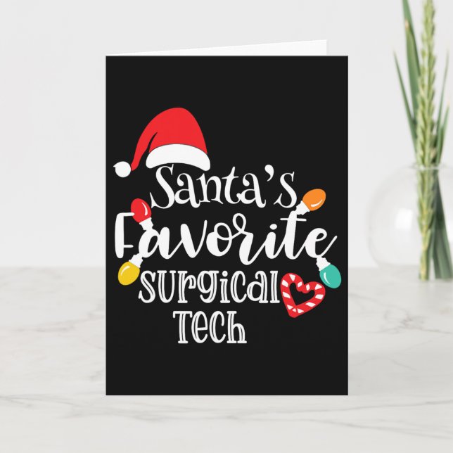 Santa's Favourite Surgical Tech Christmas Lights S Card (Front)