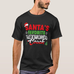 Santa's Favourite Taekwondo Coach Player Christmas T-Shirt