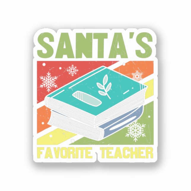Santa's Favourite Teacher (Front)