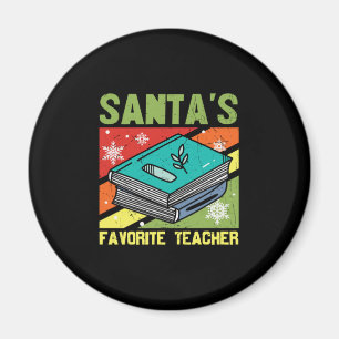 Santa's Favourite Teacher Magnet