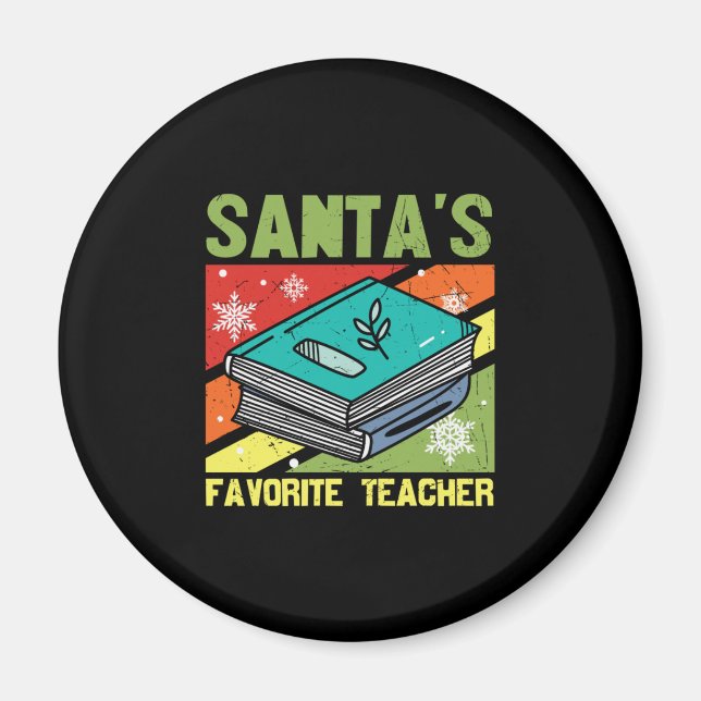 Santa's Favourite Teacher Magnet (Front)