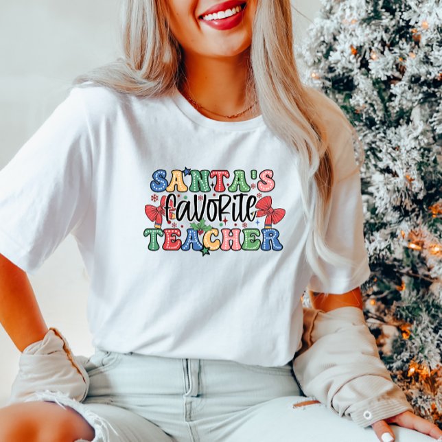 Santa's Favourite Teacher  T-Shirt (Creator Uploaded)