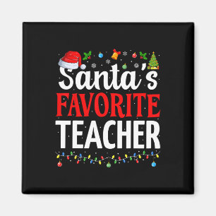 Santa's Favourite Teacher Xmas Funny Christmas Tea Magnet