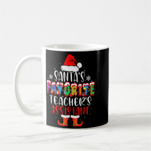 Santas Favourite Teachers Istant Funny Christmas Coffee Mug