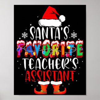 Santas Favourite Teachers Istant Funny Christmas Poster